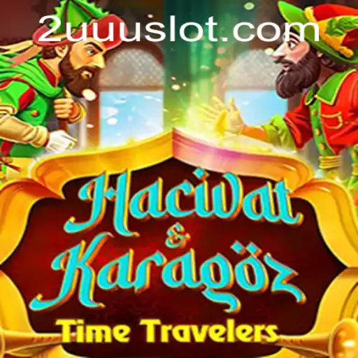 Discovering HacivatandKaragoz: A Timeless Adventure with a Modern Touch