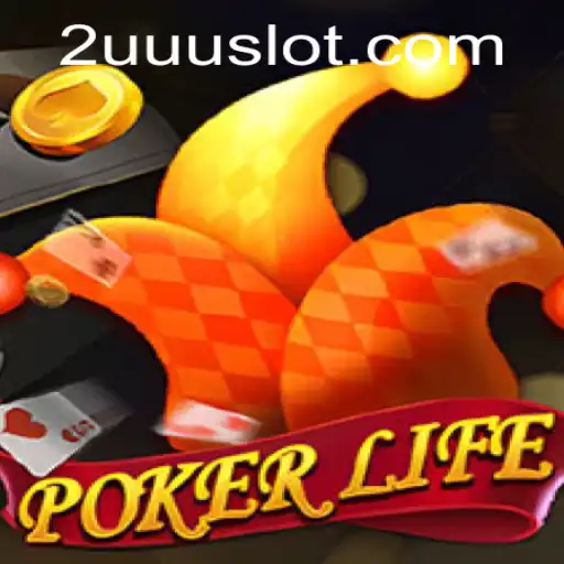 Exploring the Dynamic World of PokerLife: An Insight into the Meta with 2UUU