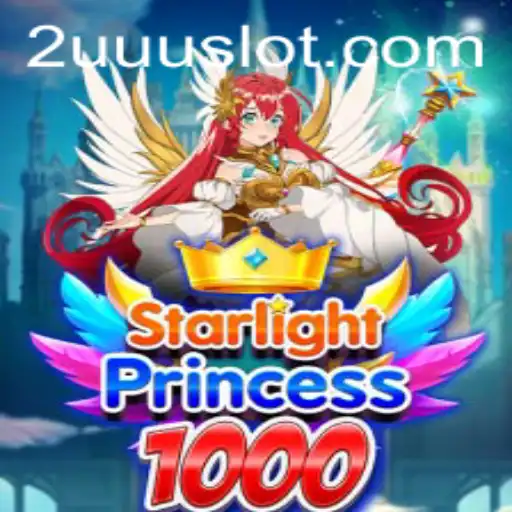 Explore the Enchanting World of StarlightPrincess1000 and the Mysterious 2UUU